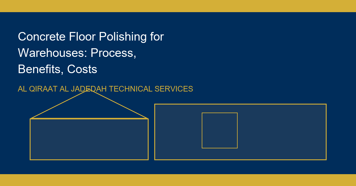 Concrete Floor Polishing for Warehouses: Process & Benefits in Dubai